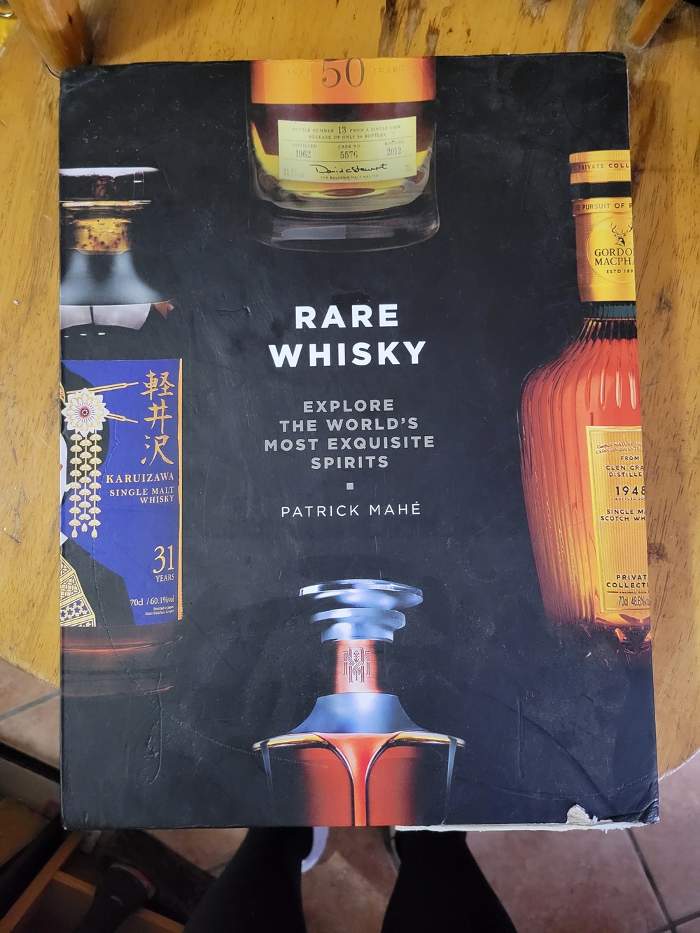Rare Whisky Explore The Worlds Most Exquisite Spirits By Patrick Mahe